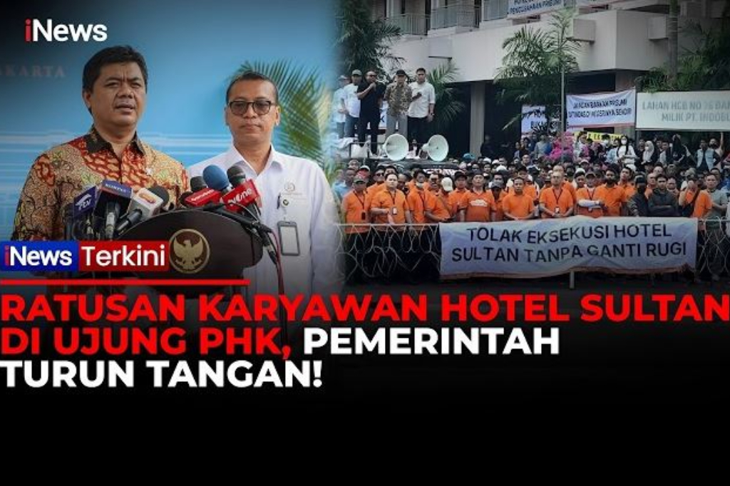 Ratusan Karyawan Hotel Sultan Terancam PHK, Wamensesneg: Kami Jamin Nasib Mereka