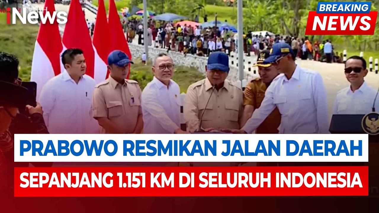 Prabowo Resmikan 1.151 Km Jalan Daerah, Tegaskan Tak Boleh Ada Wilayah Tertinggal