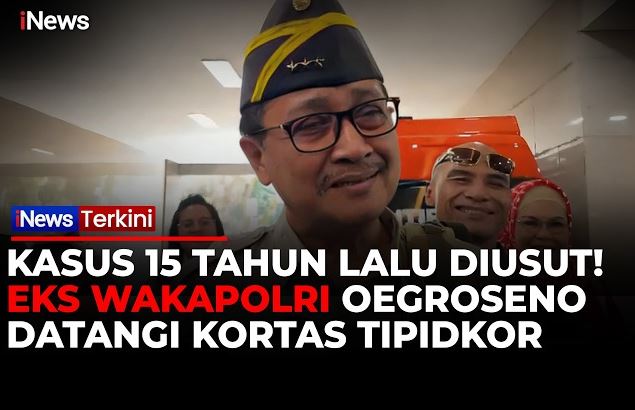 Eks Wakapolri Oegroseno Datangi Kortas Tipidkor, Diminta Klarifikasi soal Kasus 15 Tahun Lalu