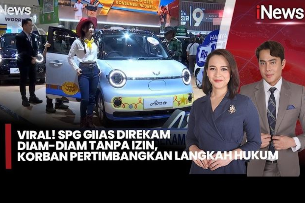 Viral SPG GIIAS Direkam Diam-Diam Jadi Konten, Minta Video Dihapus malah Harus Bayar