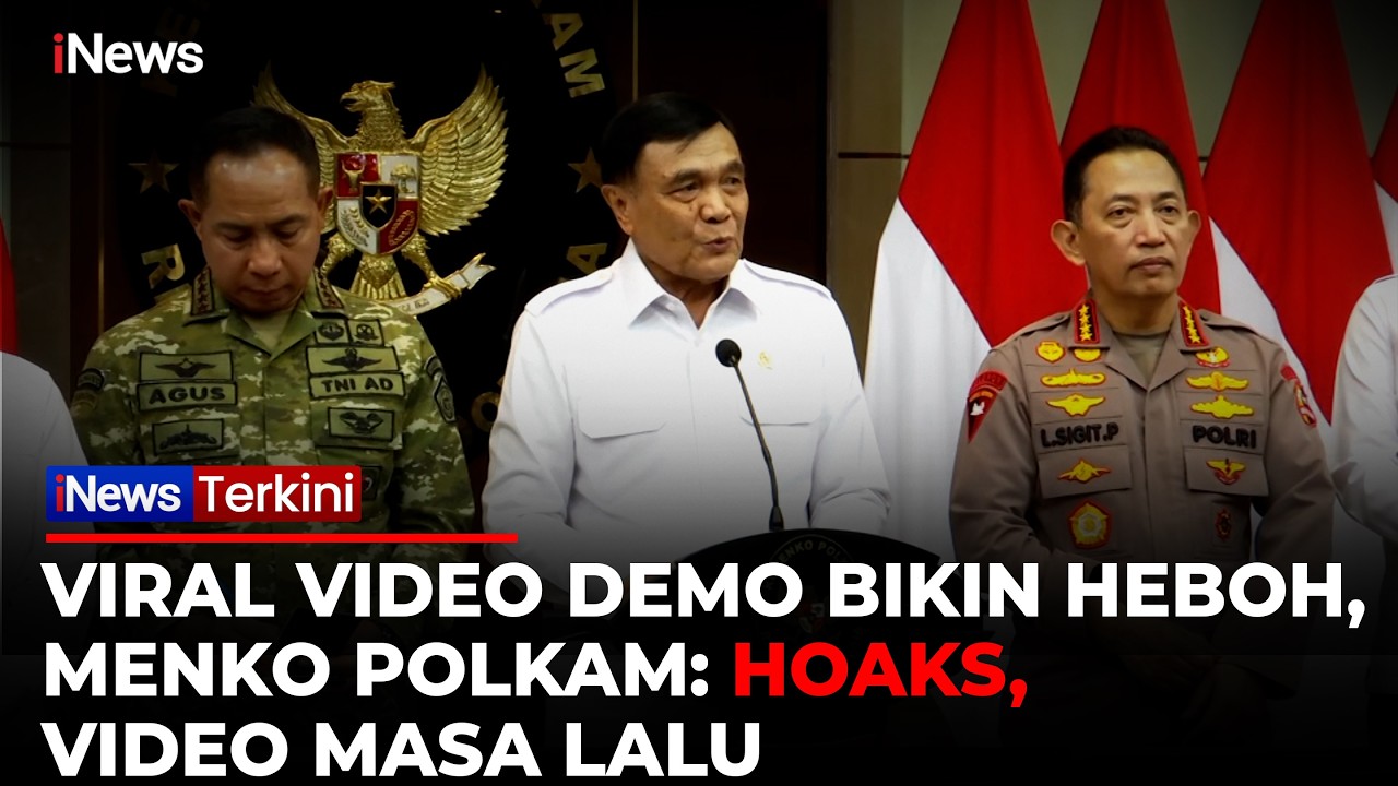 Video Demo Viral Ternyata Hoaks! Menko Polkam Pastikan Rekaman Lama, Polri Buru Penyebarnya