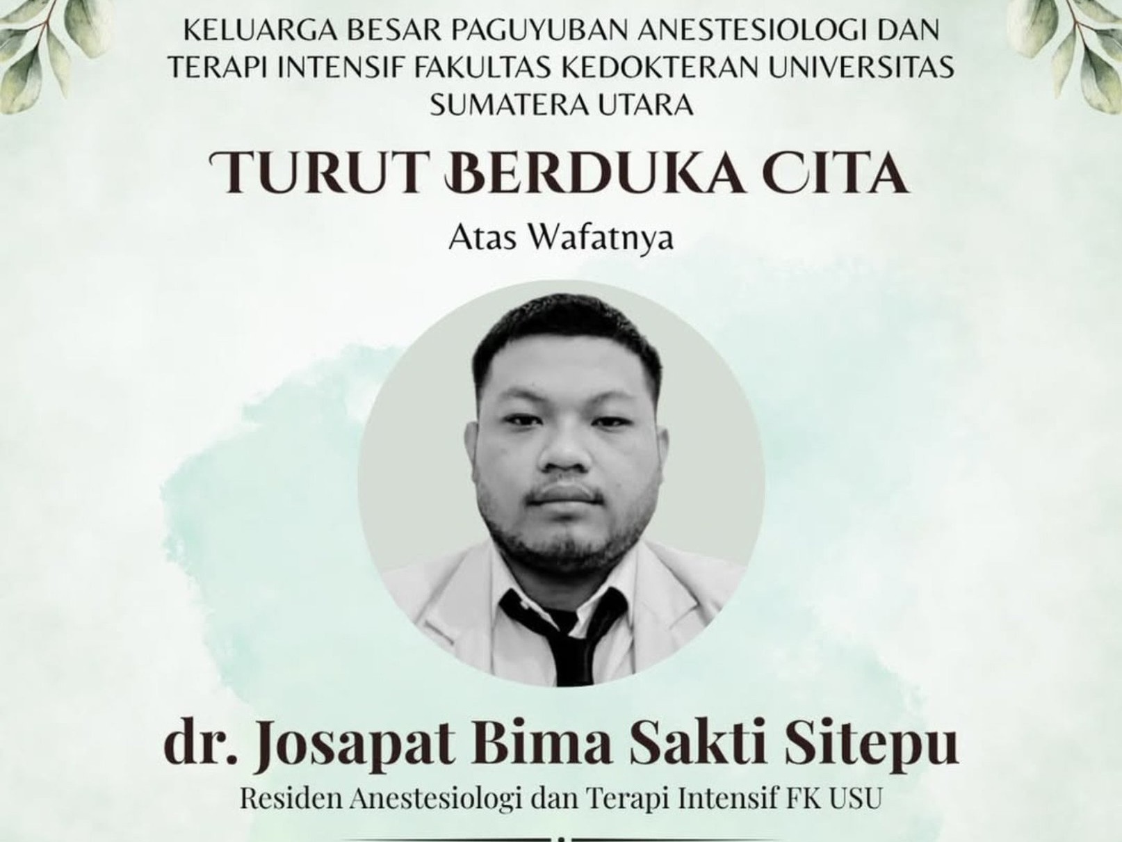 Dokter PPDS Anestesi FK USU dr Josapat Bima Sakti Sitepu Meninggal Dunia