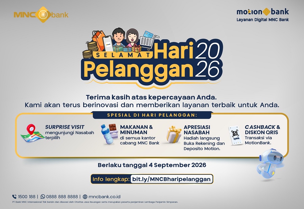 Rayakan Hari Pelanggan Nasional, MNC Bank Hadirkan Apresiasi Spesial bagi Nasabah