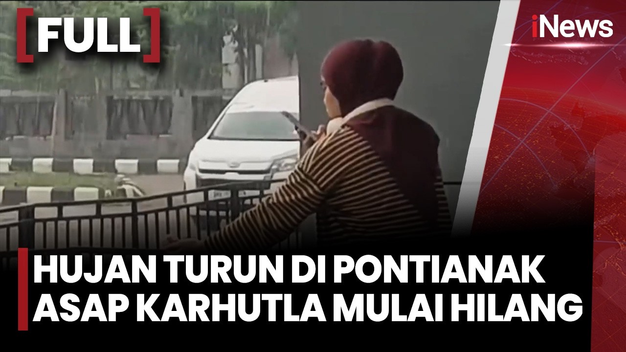 Hujan Deras Dua Hari Guyur Pontianak, Kabut Asap Karhutla Mulai Menipis