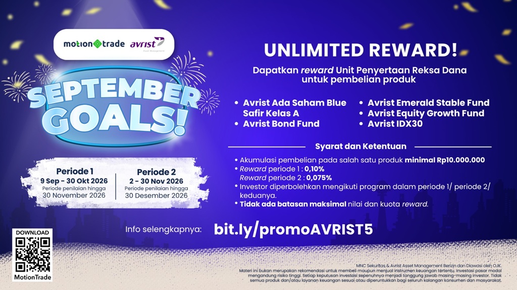 September Goals Makin Menarik, Avrist AM Beri Bonus Unit Penyertaan di MotionTrade