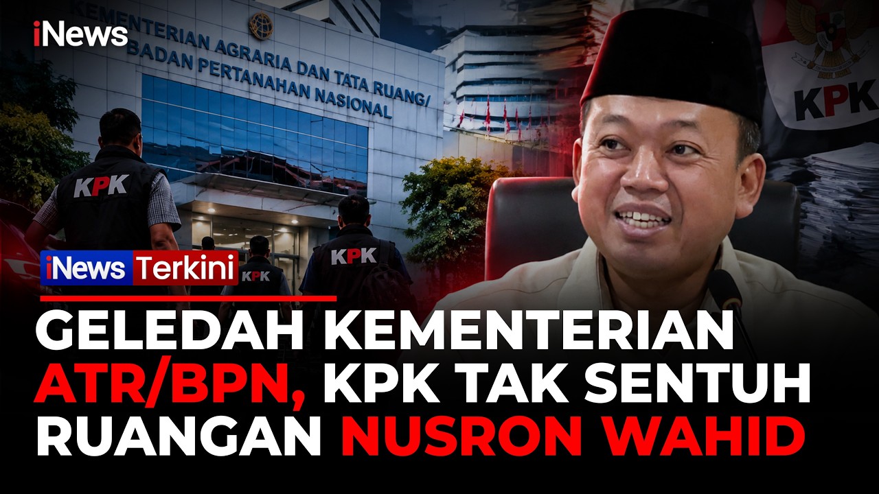 KPK Geledah Kementerian ATR/BPN Terkait Kasus Korupsi HGB Bogor, Ruang Nusron Wahid Tak Diperiksa
