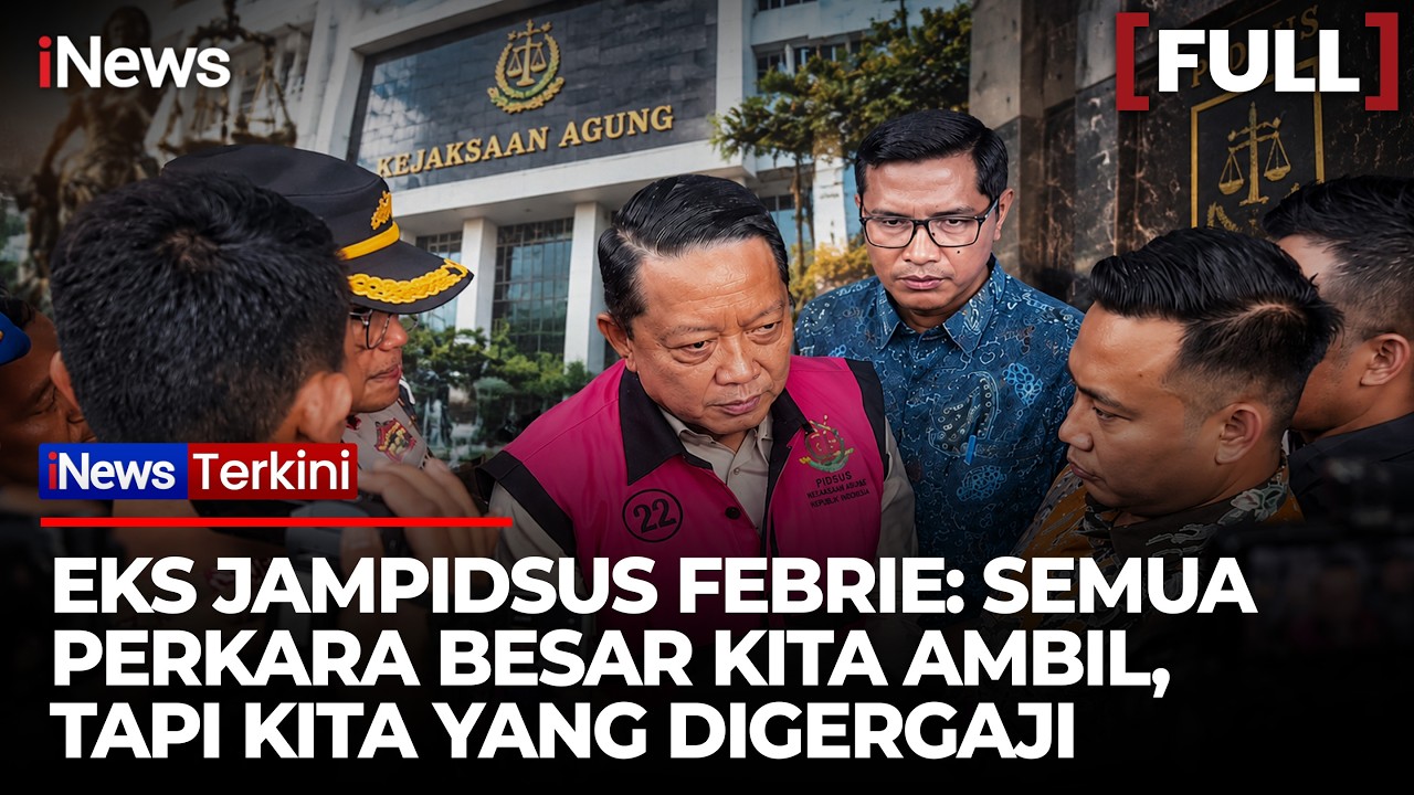 Febrie Ungkap Kiprah 33 Tahun Jadi Jaksa: Semua Perkara Besar Diambil, Kita yang Digergaji