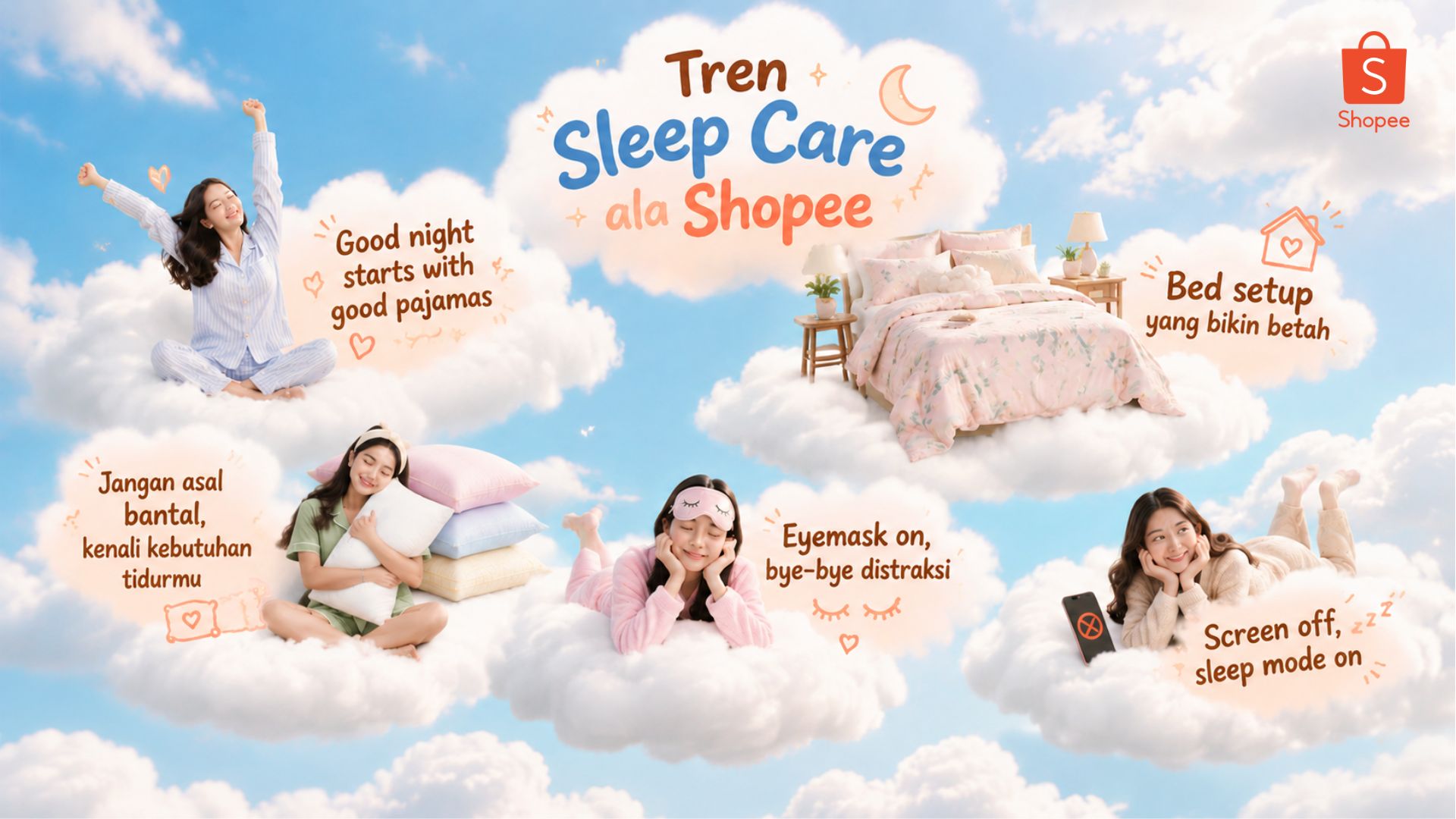 Tren Sleep Care: Cara Baru Ciptakan Waktu Istirahat yang Lebih Nyaman Bersama Shopee