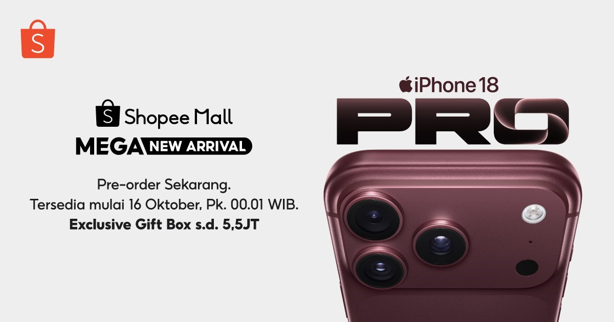 Resmi iPhone 18 Pro dan iPhone 18 Pro Max Kini Sudah Tersedia Melalui Official Store di Shopee Mall