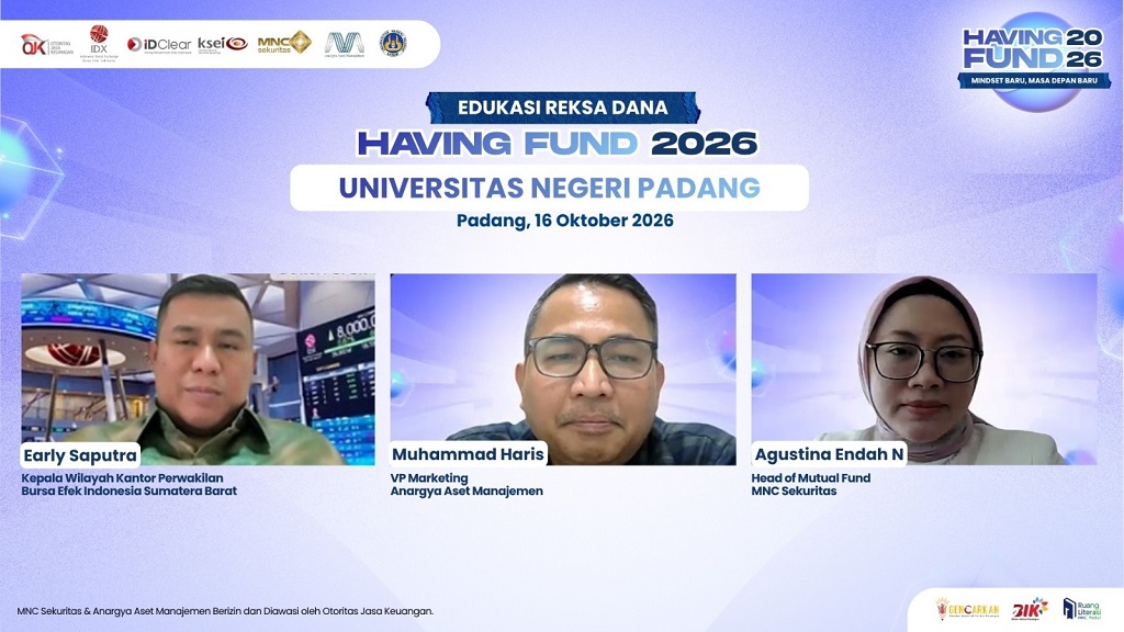 MNC Sekuritas dan Anargya Aset Manajemen Gelar Edukasi Investasi melalui Having Fund 2026 untuk Mahasiswa UNP