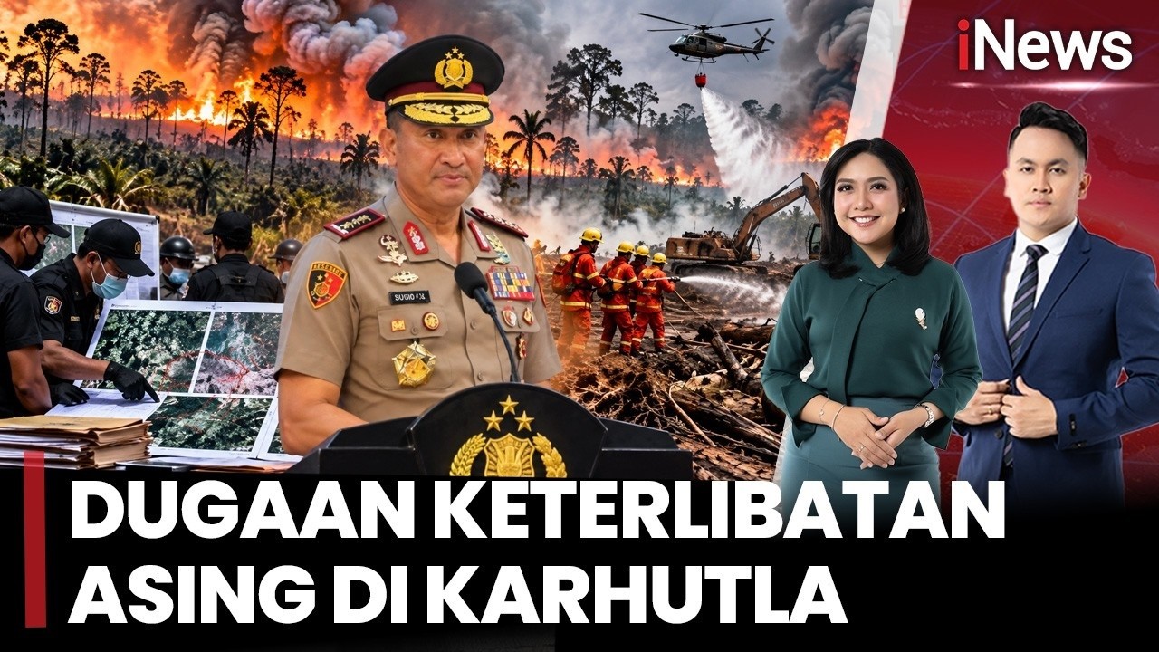 98 Perusahaan Diselidiki terkait Karhutla, Polri Temukan Indikasi Keterlibatan Asing