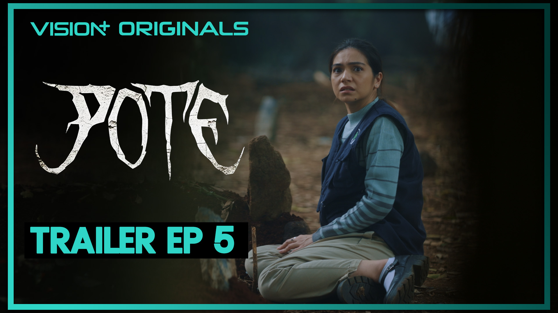 Kutukan POTE Mulai Menebar Ketakutan di Episode 5, Nonton di VISION+