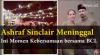 Ashraf Sinclair Meninggal karena Serangan Jantung, Ini Momen Kebersamaan bersama BCL