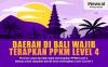 Infografis 9 Kabupaten-Kota di Bali Wajib Terapkan PPKM Level 4