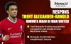 Infografis Respons Trent Alexander-Arnold saat Diminta Main di Man United