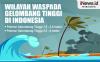 Infografis 44 Wilayah di Indonesia Waspada Gelombang Tinggi
