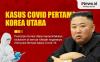Infografis Korut Laporkan Kasus Covid Pertama, Terapkan Lockdown Nasional