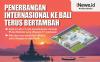 Penerbangan Internasional ke Bali Terus Bertambah, Kini Sudah Ada 17 Rute