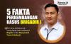 Infografis 5 Fakta Perkembangan Kasus Brigadir J