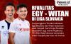 Infografis Rivalitas Egy-Witan di Liga Slovakia