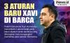 Infografis 3 Aturan Baru Xavi Hernandez di Barcelona