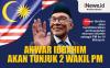 Infografis Anwar Ibrahim Akan Tunjuk 2 Wakil PM