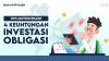  Tips MotionTrade: 4 Keuntungan Investasi Obligasi