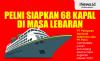 Infografis Pelni Siapkan 68 Kapal di Masa Lebaran