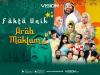 Jadi Teman Ngabuburit Seru, Ini 3 Alasan yang Buat Series Arab Maklum Wajib Ditonton!