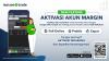 MNC Sekuritas Rilis Fitur Aktivasi Akun Margin di Aplikasi MotionTrade, Berikut Keuntungannya