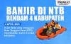 Infografis Banjir di NTB Rendam 4 Kabupaten