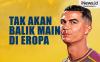 Infografis Cristiano Ronaldo Ogah Kembali ke Liga Eropa