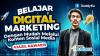 Cara Mudah Memahami Ilmu Digital Marketing ala Konten Kreator Ajazil Hawaris