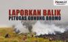 Infografis Pembakar Gunung Bromo Laporkan Balik Petugas Taman Nasional