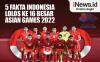 Infografis 5 Fakta Indonesia Lolos ke 16 Besar Asian Games 2022