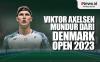 Infografis Viktor Axelsen Mundur dari Denmark Open 2023