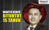 Infografis Crazy Rich Surabaya Wahyu Kenzo Dituntut 15 Tahun Kasus Investasi Bodong