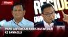 Pernyataannya Dianggap Menghina Prabowo, Anies Baswedan Dilaporkan PHPB ke Bawaslu
