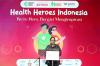 Health Heroes Indonesia, Suara dan Aksi untuk Pilihan Pangan Lebih Sehat - Bagian 1