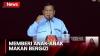 Prabowo Beberkan Proyek Strategis, Salah Satunya Memberi Anak-Anak Makan Bergizi