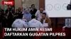 Tim Hukum Anies-Muhaimin Resmi Daftarkan Gugatan Pilpres 2024 ke MK
