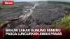 Detik-Detik Banjir Lahar Gunung Semeru Pasca Luncurkan Awan Panas Guguran