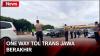  One Way Tol Trans Jawa Berakhir, Kendaraan Boleh Melintas GT Kalikangkung ke Arah Barat