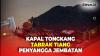 Terekam Kamera, Kapal Tongkang Pengangkut Batubara Tabrak Tiang Penyangga Jembatan di Jambi