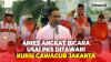 PKS Ditawari Kursi Cawagub Jakarta oleh KIM, Anies Singgung Kondisi Warga