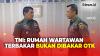 Respon TNI Usai Anggotanya Diduga Terlibat dalam Kebakaran Rumah Wartawan di Karo