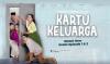 Series Kartu Keluarga Happy atau Sad Ending? Streaming di Link Berikut
