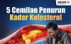 Infografis 5 Makanan Cemilan Turunkan Kadar Kolesterol