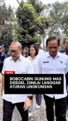 Bobocabin Gunung Mas Puncak Bogor Disegel, Rusak Lingkungan dan Ancam Pangan