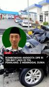 Rombongan Anggota DPR RI Terlibat Kecelakaan di Tol Pemalang, 2 Meninggal Dunia